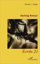 Couverture du livre « Hashtag Romjul » de Vargas, Nicolas F, aux éditions L'harmattan