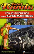 Couverture du livre « Alpes-maritimes » de Patrick Merienne aux éditions Rando