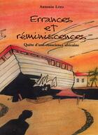 Couverture du livre « Errances et réminiscences ; quête d'une conscience africaine » de Antoine Lima aux éditions Sepia