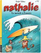 Couverture du livre « Nathalie t.16 ; le monde a l'envers » de Sergio Salma aux éditions Casterman
