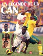 Couverture du livre « La légende de la CAN 2008 » de Rfi aux éditions Tournon