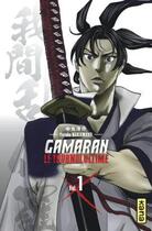 Couverture du livre « Gamaran, le tournoi ultime Tome 1 » de Yosuke Nakamaru aux éditions Kana