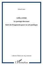Couverture du livre « Leila-Enki ; le partage des eaux » de Gerard Astor aux éditions L'harmattan