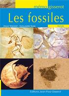 Couverture du livre « Les fossiles » de Vincent/Suan aux éditions Gisserot