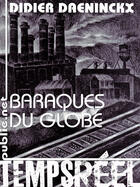 Couverture du livre « Baraques du globe » de Didier Daeninckx aux éditions Publie.net