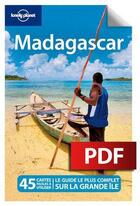 Couverture du livre « Madagascar (6e édition) » de Cirendini Olivier aux éditions Lonely Planet France