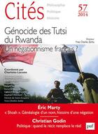 Couverture du livre « REVUE CITES t.57 ; génocide des Tutsi du Rwanda ; une négationnisme français ? » de Revue Cites aux éditions Puf