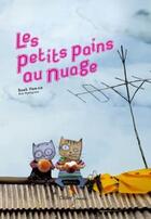 Couverture du livre « Les petits pains au nuage » de Hee-Na Baek aux éditions Didier Jeunesse