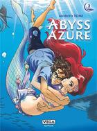 Couverture du livre « Abyss azure Tome 2 » de Akihito Tomi aux éditions Vega Dupuis