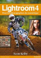 Couverture du livre « Lightroom 4 ; pour les photographes du numérique » de Scott Kelby aux éditions Pearson