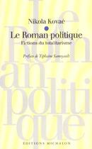 Couverture du livre « Roman politique » de Kovae/Samoyault aux éditions Michalon