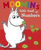 Couverture du livre « Moomin's ; little book of numbers » de  aux éditions Children Pbs