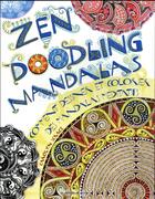 Couverture du livre « Zen doodling mandalas ; comment dessiner et colorier des mandalas méditatifs » de Carolyn Scrace aux éditions De Saxe