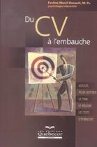 Couverture du livre « Du Cv A L'Embauche » de Eveline Marcil-Denault aux éditions Quebecor