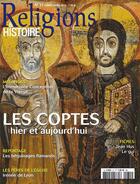 Couverture du livre « Religions et histoire N.31 ; les Coptes » de Religions Et Hstoire aux éditions Religions Et Histoire