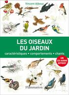Couverture du livre « Les oiseaux du jardin » de Vincent Albouy aux éditions Flammarion