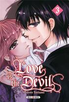 Couverture du livre « Love is the devil t.3 » de Pedoro Toriumi aux éditions Soleil