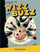 Couverture du livre « Wizz et buzz t.2 » de Winshluss et Cizo aux éditions Delcourt