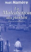 Couverture du livre « Malediction des justes (la) » de Mamere N aux éditions De Boree
