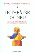 Couverture du livre « Theatre de dieu » de Humbrecht T D. aux éditions Parole Et Silence