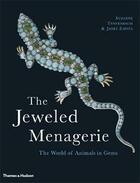 Couverture du livre « The jeweled menagerie (paperback) » de Tennenbaum Suzanne aux éditions Thames & Hudson