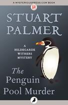 Couverture du livre « The Penguin Pool Murder » de Stuart Palmer aux éditions Head Of Zeus