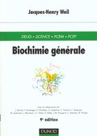 Couverture du livre « Biochimie generale » de Jacques-Henry Weil aux éditions Dunod