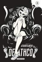 Couverture du livre « Deathco t.3 » de Atsushi Kaneko aux éditions Casterman