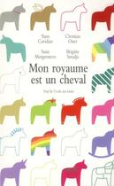 Couverture du livre « Mon royaume pour un cheval » de  aux éditions Ecole Des Loisirs