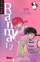 Couverture du livre « Ranma 1/2 Tome 28 : l'ombre de Ranma » de Rumiko Takahashi aux éditions Glenat