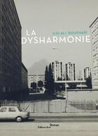 Couverture du livre « La dysharmonie » de Djilali Boukhari aux éditions Editions Thot