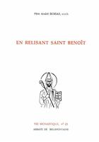 Couverture du livre « En relisant saint benoît » de Borias A aux éditions Bellefontaine