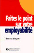 Couverture du livre « Faites le point sur votre employabilité » de Bruno Barjou aux éditions Organisation