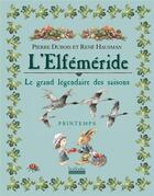 Couverture du livre « L'elféméride ; le grand légendaire des saisons : printemps » de Pierre Dubois et Rene Hausman aux éditions Hoebeke