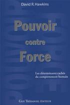 Couverture du livre « Pouvoir contre force » de  aux éditions Guy Trédaniel