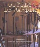 Couverture du livre « Les Outils De Jardins » de Guillaume Pellerin aux éditions Abbeville