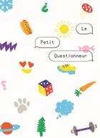 Couverture du livre « Le petit questionneur » de Jeanne Boyer et Julien Hirsinger et Constance Verluca aux éditions Ecole Des Loisirs