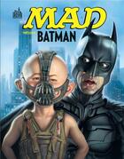 Couverture du livre « Mad présente Batman » de  aux éditions Urban Comics