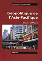 Couverture du livre « Geopolitique de l'asie-pacifique » de Jacques Soppelsa aux éditions Ellipses