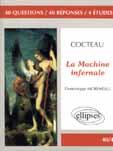 Couverture du livre « Cocteau, la machine infernale » de Morineau aux éditions Ellipses Marketing