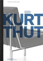 Couverture du livre « Kurt Thut » de  aux éditions Scheidegger