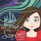 Couverture du livre « Le monde de Scarlett » de Sabrina Moguez aux éditions Nats