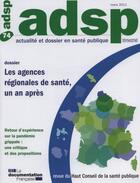 Couverture du livre « ADSP N.74 ; les agences régionales de santé, un an après » de  aux éditions Documentation Francaise