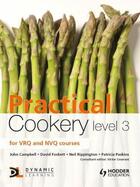 Couverture du livre « Practical Cookery Level 3 » de Foskett David aux éditions Hodder Education Digital