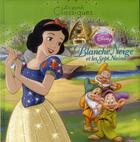 Couverture du livre « Blanche Neige et les sept nains » de Disney aux éditions Disney Hachette