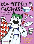 Couverture du livre « Bon appétit, Georges ! » de George Paul aux éditions Millepages