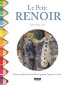 Couverture du livre « Le petit Renoir » de Catherine De Duve aux éditions Kate'art