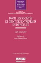Couverture du livre « Droit des sociétés et des entreprises en difficulté t.2 » de Gael Couturier aux éditions Lgdj
