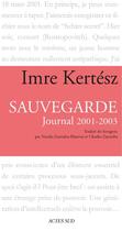 Couverture du livre « Sauvegarde ; journal 2001-2003 » de Imre Kertesz aux éditions Editions Actes Sud
