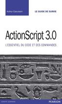 Couverture du livre « ActionScript 3 » de Arzhur Caouissin aux éditions Pearson